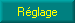 Button Rglage